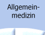 Allgemeinmedizin